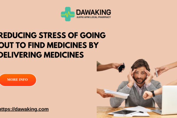 Home deliver medicines in Patna | local pharmacy Dawaking